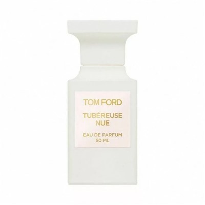 Tom Ford Tubereuse Nue EDP 100ml (ЕВРО) (U)