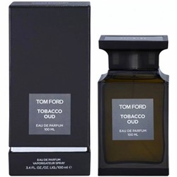 Tom Ford Tobacco Oud EDP 100ml (ЕВРО) (U)