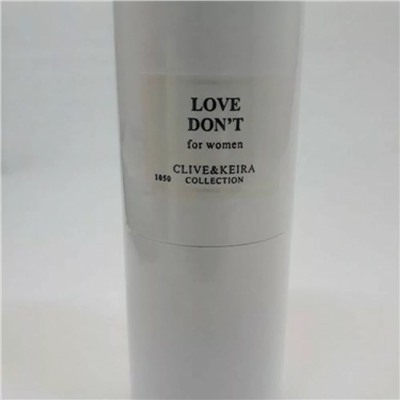 Clive & Keira Love Don't For Woman (для женщин) 30 ml (1050)