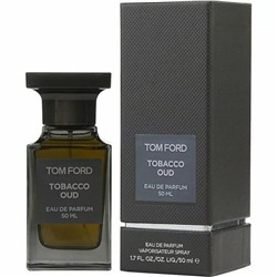 Tom Ford Tobacco Oud EDP 50ml (ЕВРО) (U)