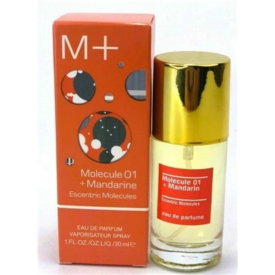 Escentric Molecules Molecule 01 + Mandarin суперстойкие 30ml (U)